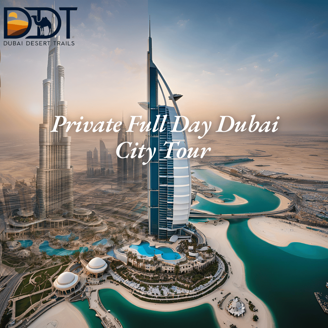 Private Full Day Dubai City Tour