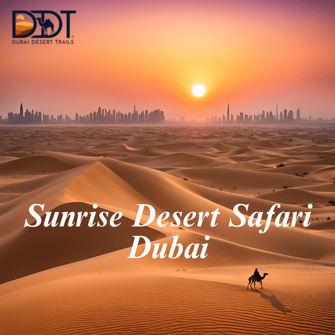 Sunrise Desert Safari Dubai